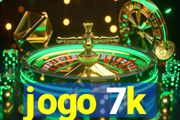 jogo 7k